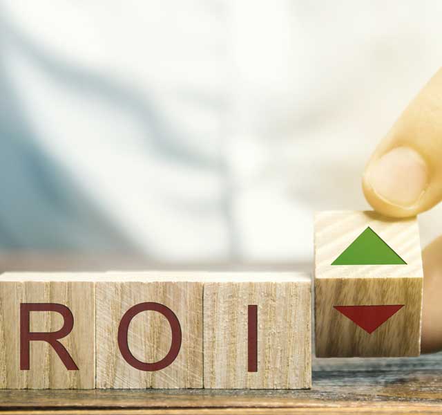 Earn Higher ROI